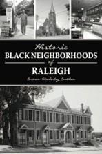 Historic Black Neighborhoods of Raleigh Book Cover