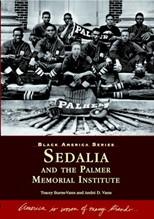 Black American Series: Sedalia and the Palmer Memorial Institute Book Cover