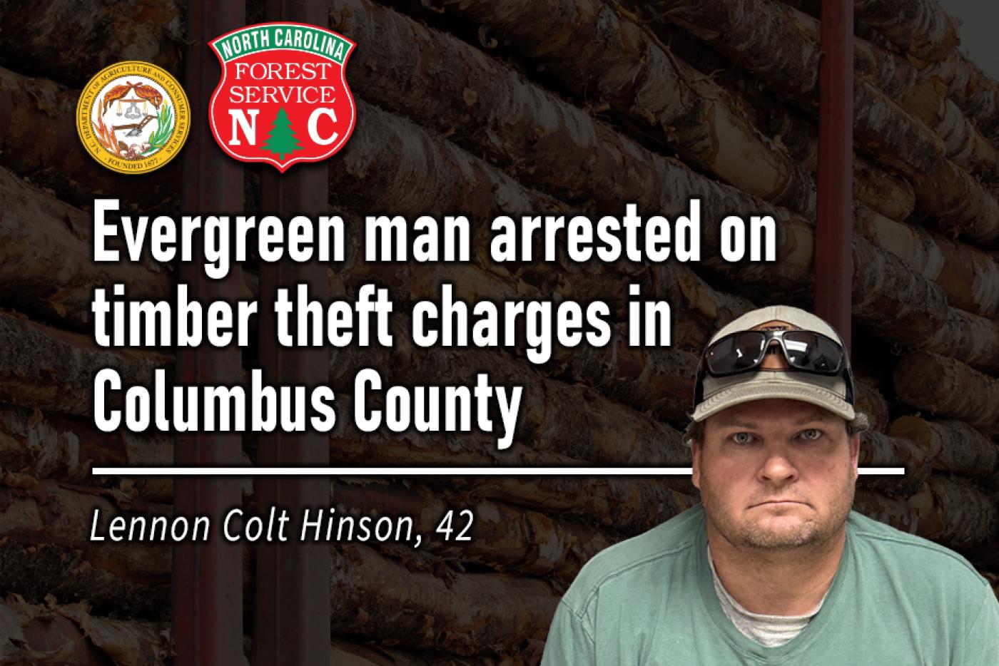 Lennon Colt Hinson, 42, of Evergreen, NC