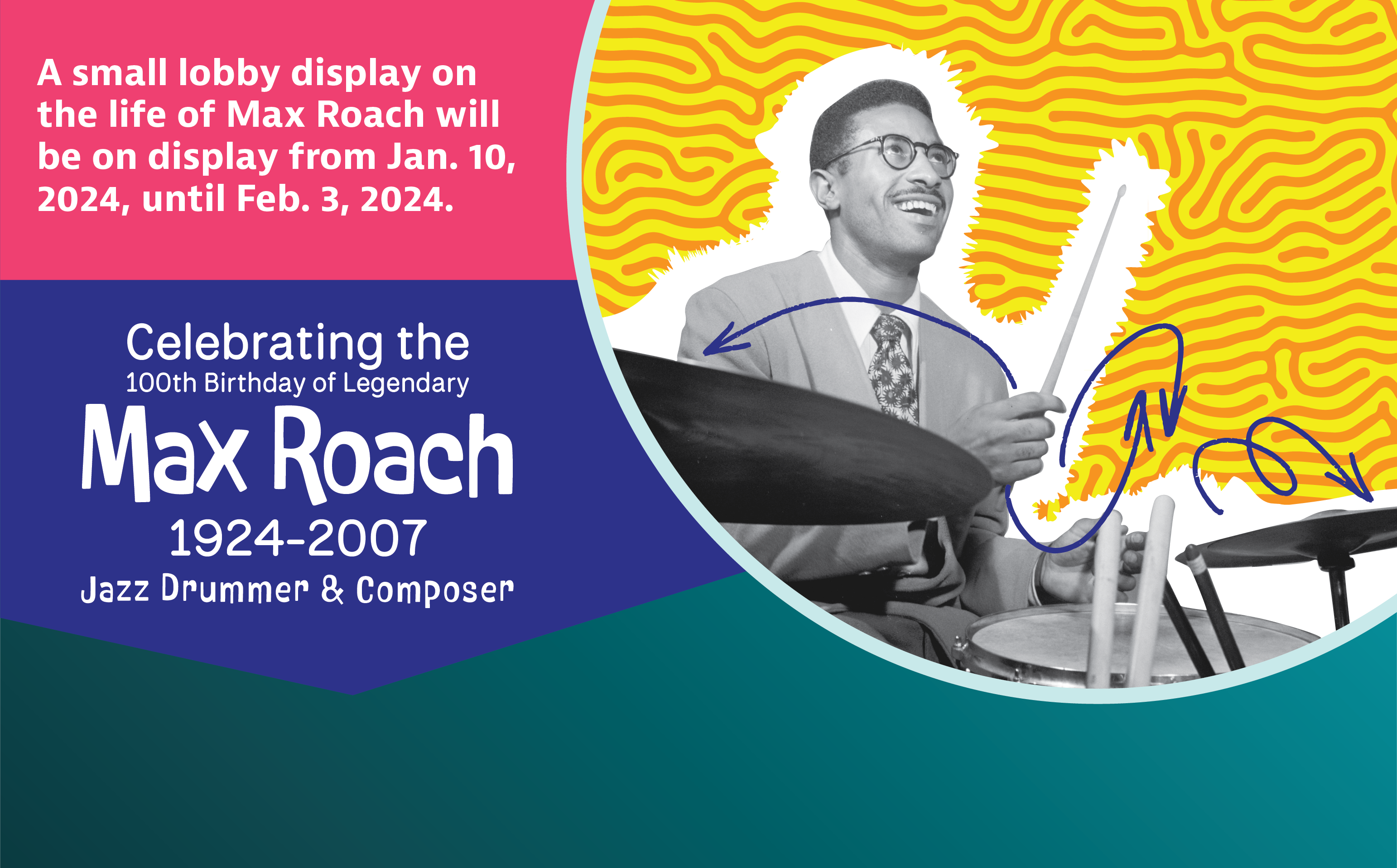 Celebrate Jazz Master Max Roach on Wednesday January 10 at 6 pm