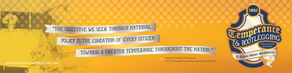 banner for "Temperance & Bootlegging: A Nation Under Prohibition"