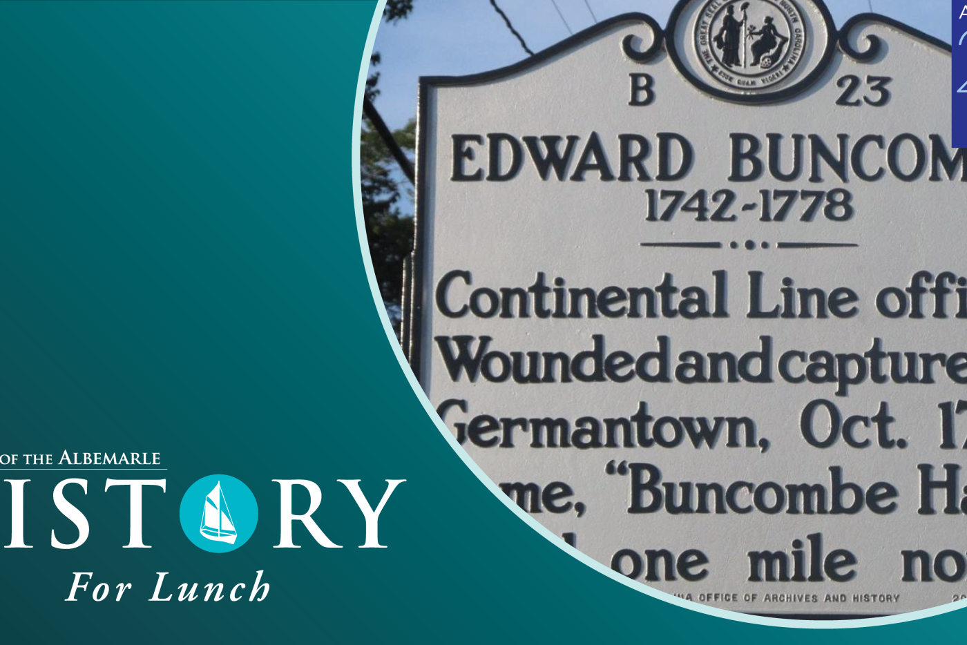A historical marker dedicated to Edward Buncombe.