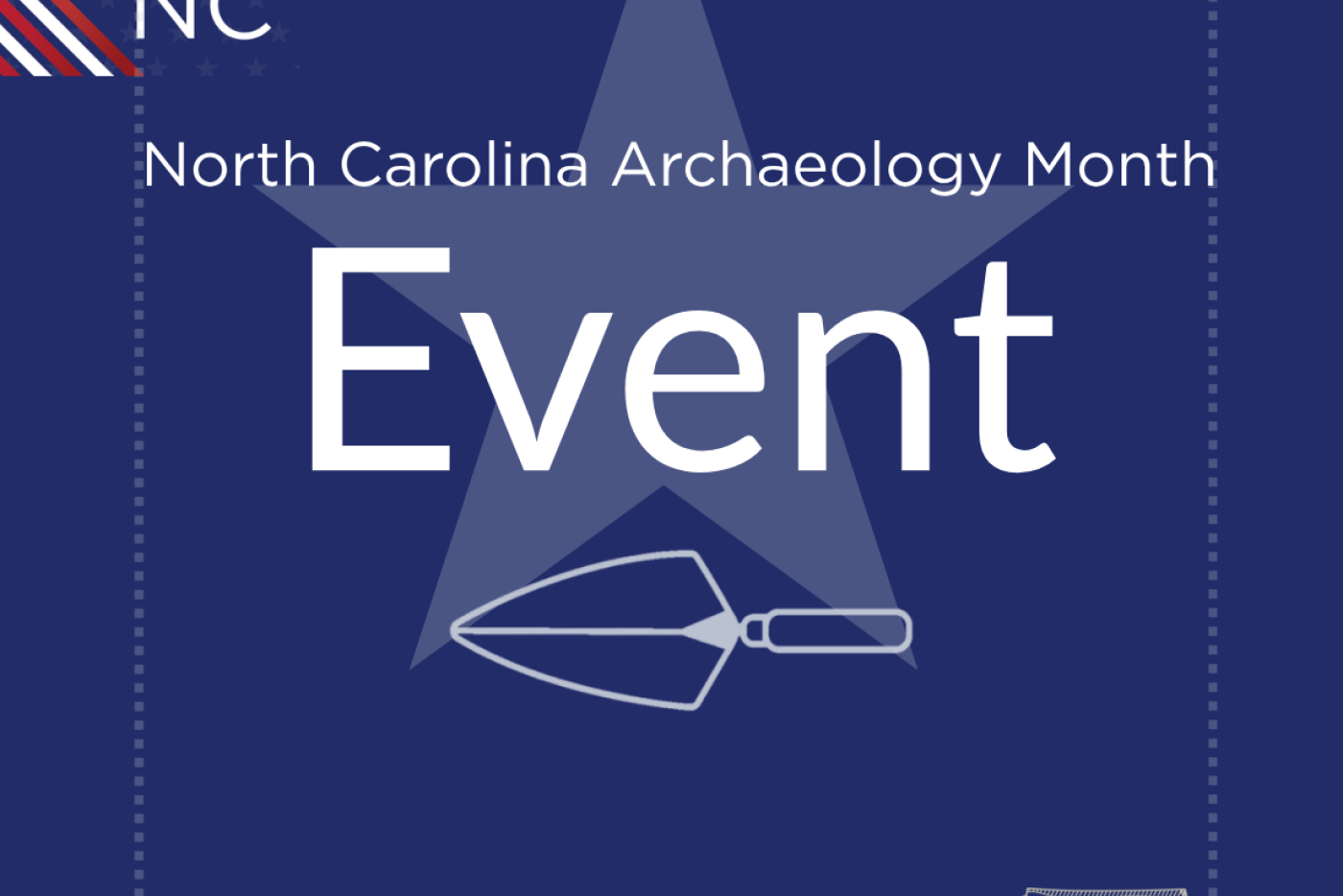 Event card for North Carolina Archaeology Month with star and trowel
