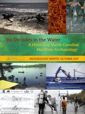Six Decades in the Water: A History of North Carolina Maritime Archaeology