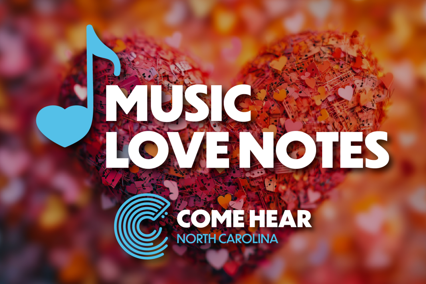 Music Love Notes graphic featuring music staff with a heart shape red heart background