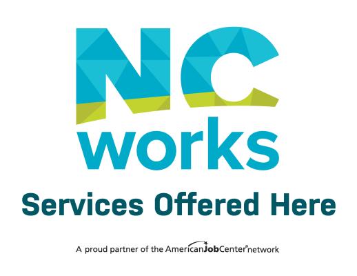 Sign that says "NCWorks Services Offered Here"