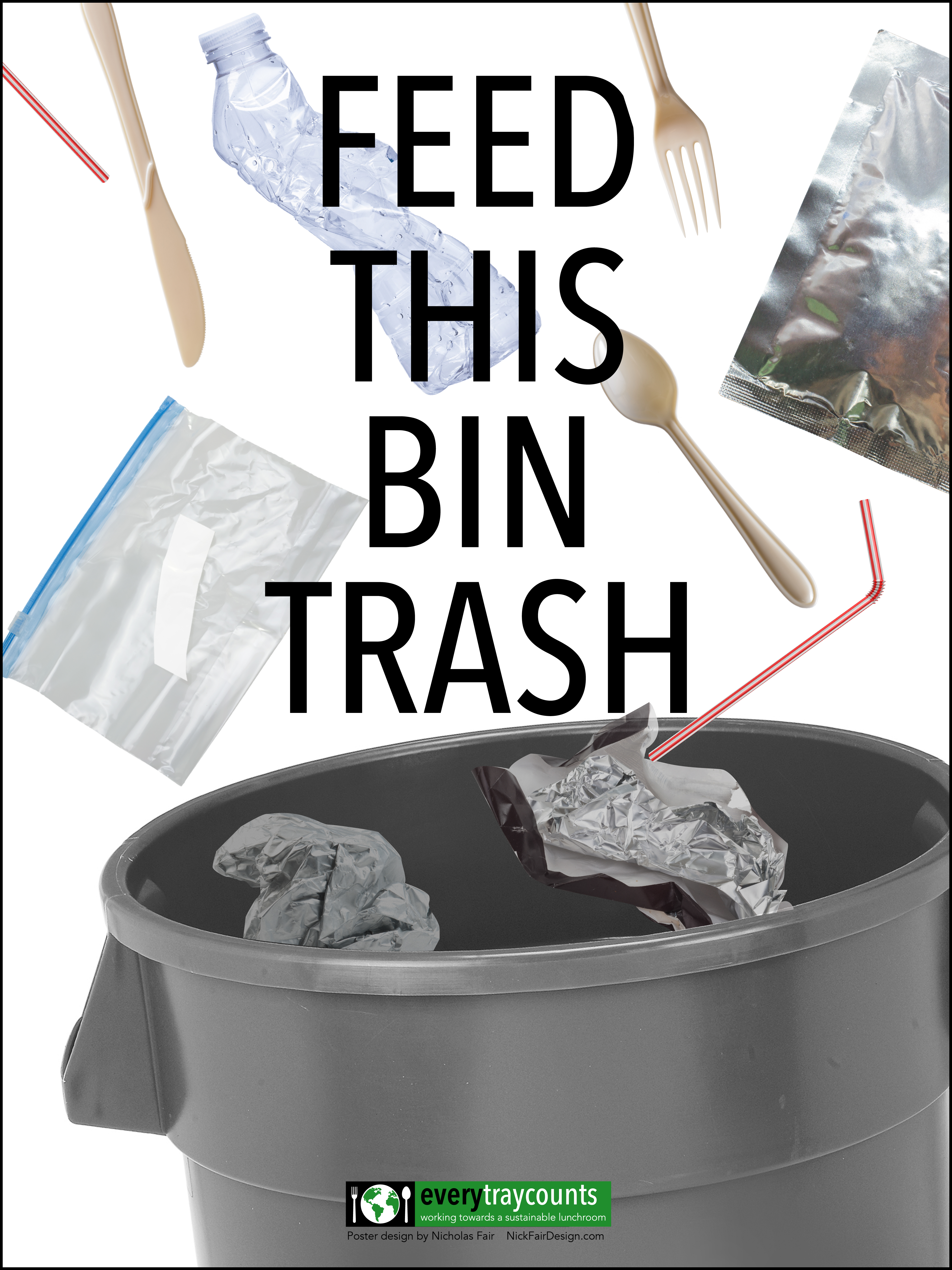 Every Tray Counts Trash Poster