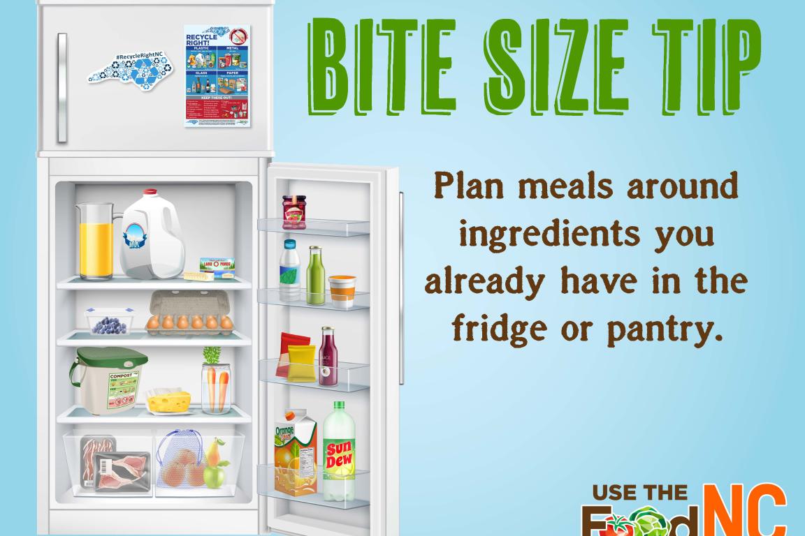 Open refrigerator with text advising to plan meals around ingredients you already have.