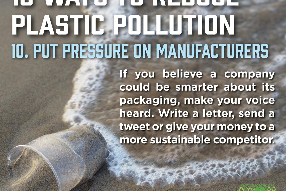 10 Ways to Reduce Plastic Pollution: 10. Put Pressure on Manufacturers