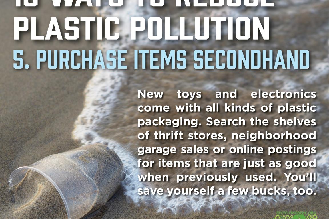 10 Ways to Reduce Plastic Pollution: 5. Purchase Items Secondhand