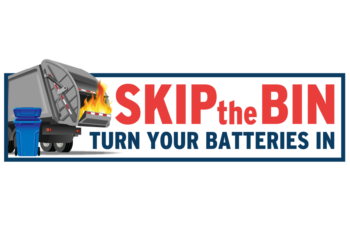 Recycling truck on fire with text: Skip the Bin, Turn Your Batteries In