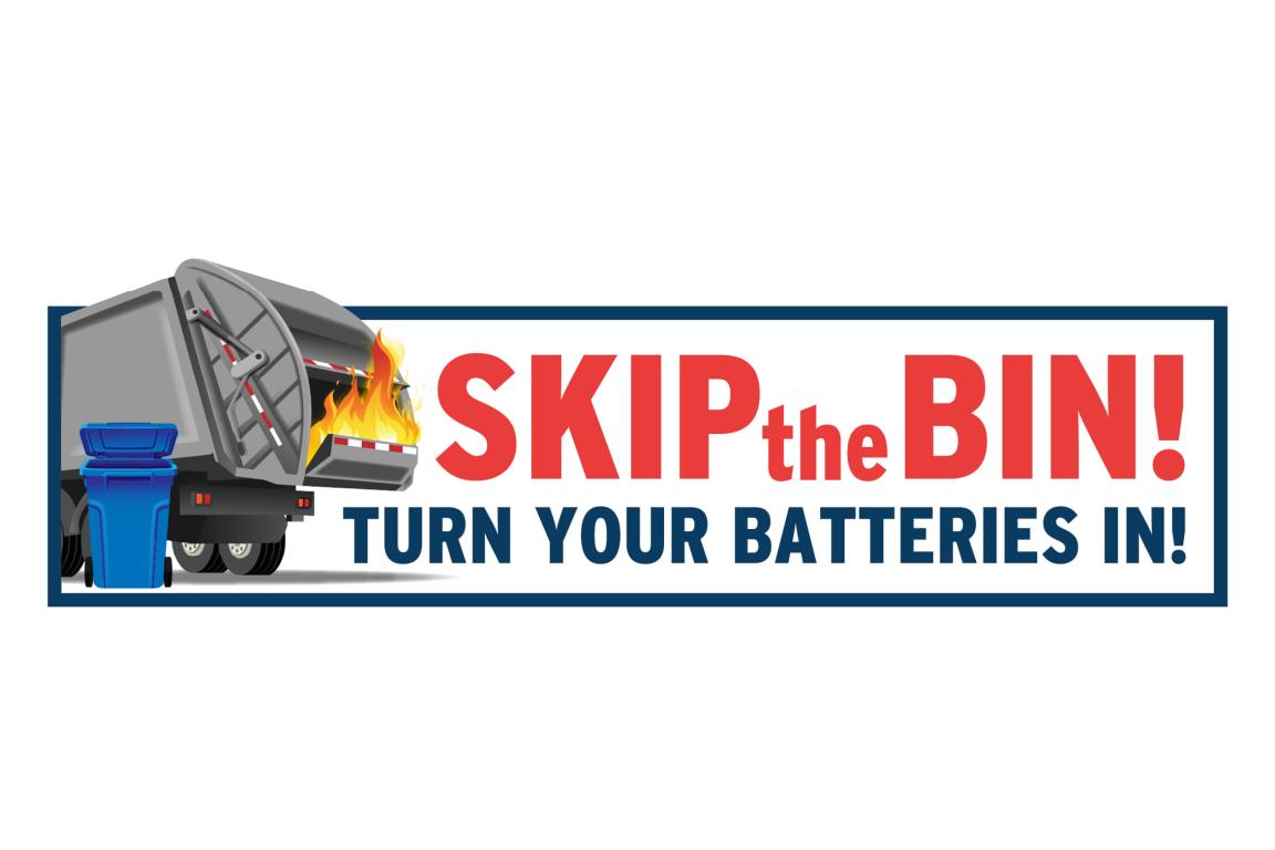 Recycling truck on fire with text: Skip the Bin! Turn Your Batteries In!