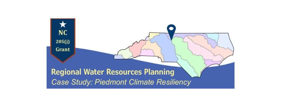 Regional Water Resources Planning Case Study: Piedmont Climate Resiliency