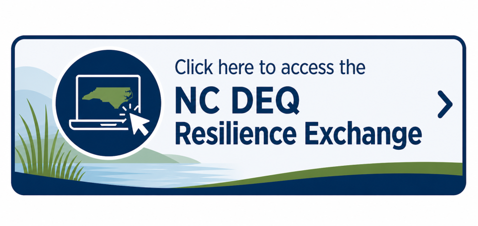 Click on this image to access the NC DEQ Resilience Exchange