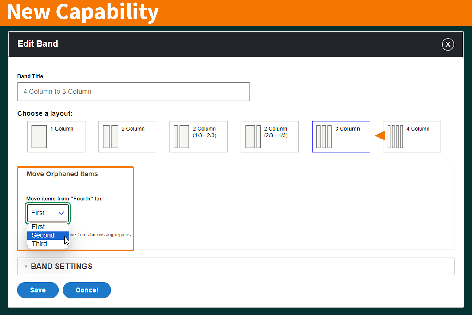 The Edit Band user interface is displays a band being edited from the 4-column layout to the 3-column layout. Orphaned content is set to send to the Second column. 