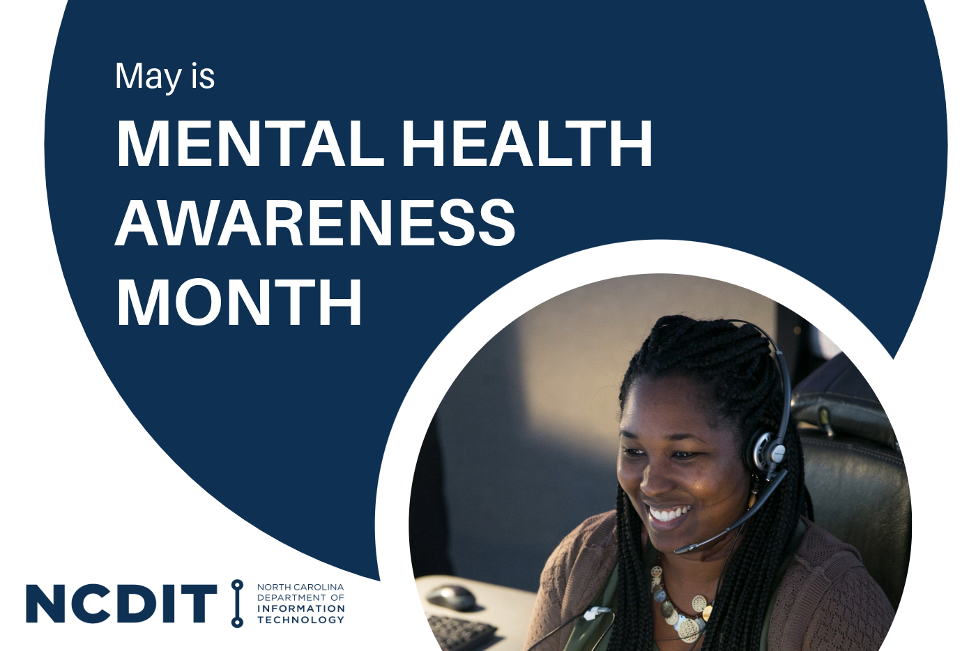 Photo of 911 telecommunicator smiling with words that read "May is Mental Health Awareness Month"