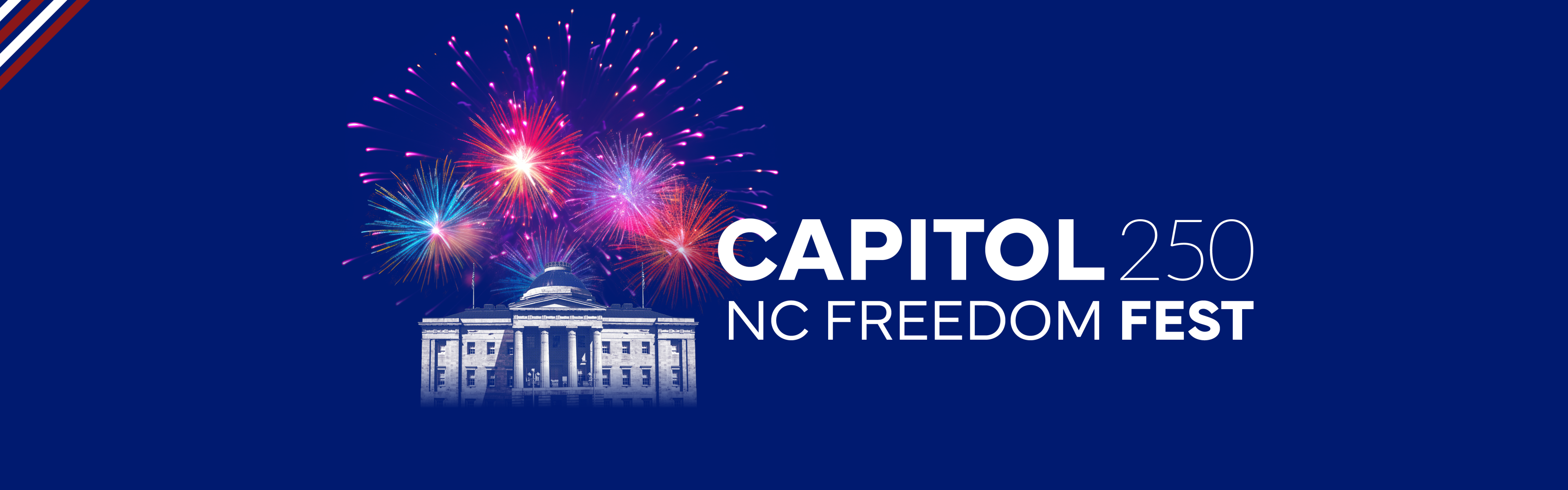 Capitol 250 NC Freedom Fest 