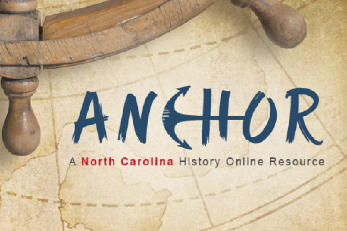 ANCHOR: A North Carolina History Online Resource