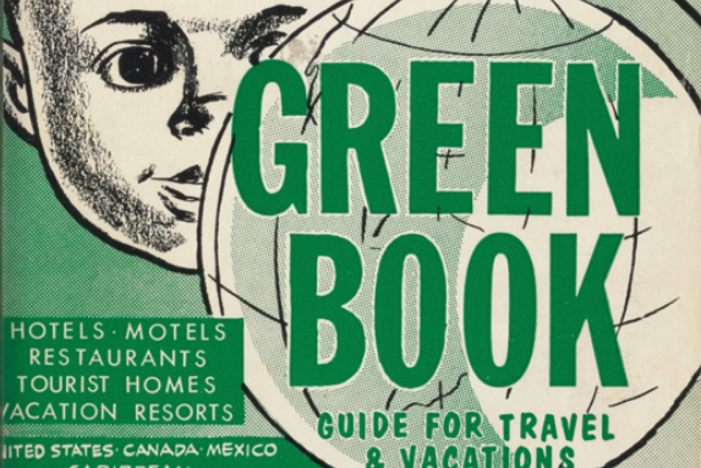 The Travelers' Green Book Guide for travel and vacations, 1960. 