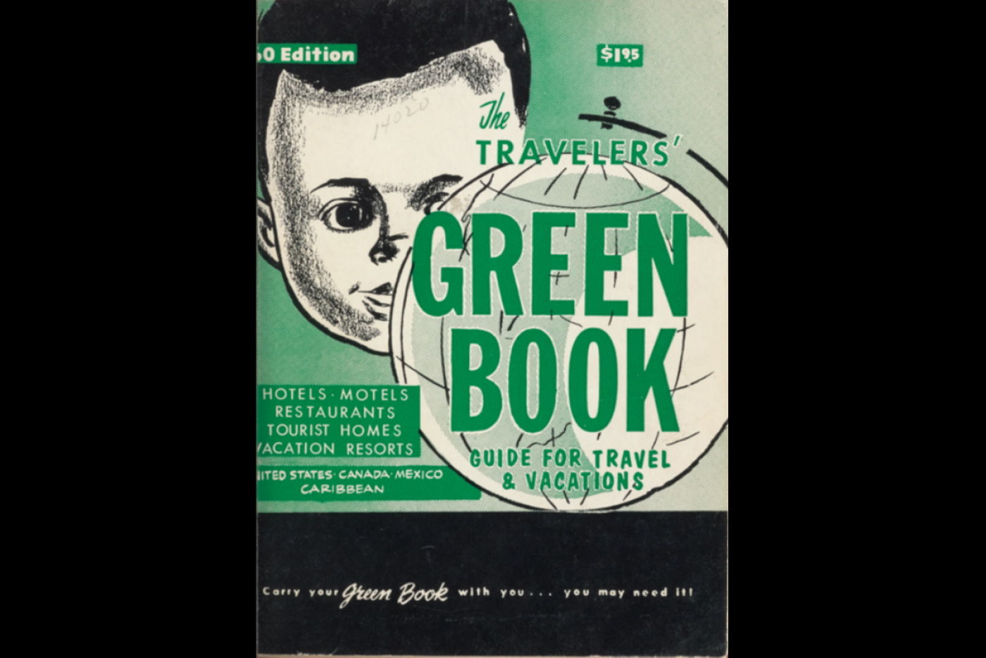 A book with an African American child looking at a globe. The text reads "The Green Book: Guide for Travel and Vacations".