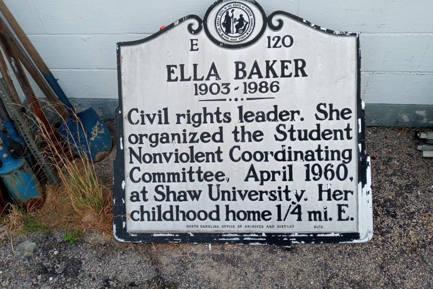 A historical marker dedicated to the life of Ella Baker.