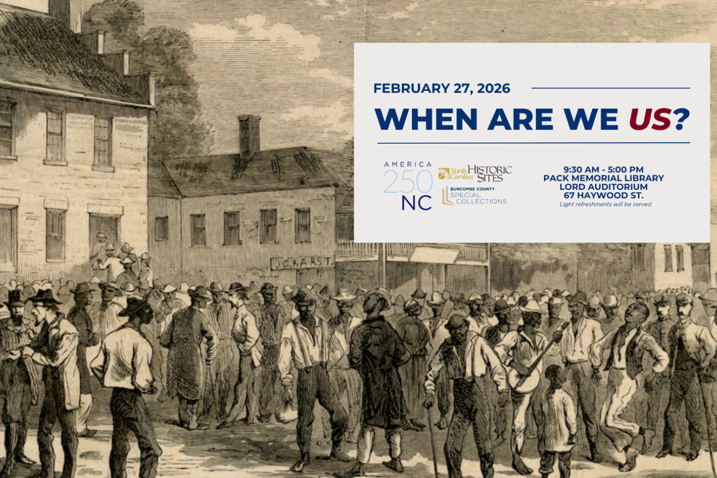 N.C. Historic Sites and Buncombe County Special Collections Team Up to Host ‘When Are We US? An America 250 Symposium’ in Asheville