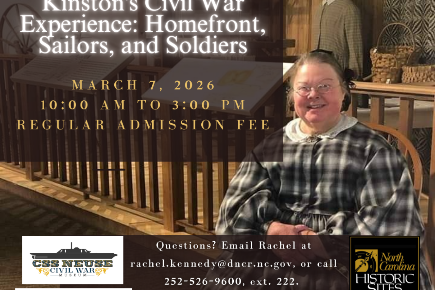 CSS Neuse Museum Offers Day of Living History, Civil War Programming March 7
