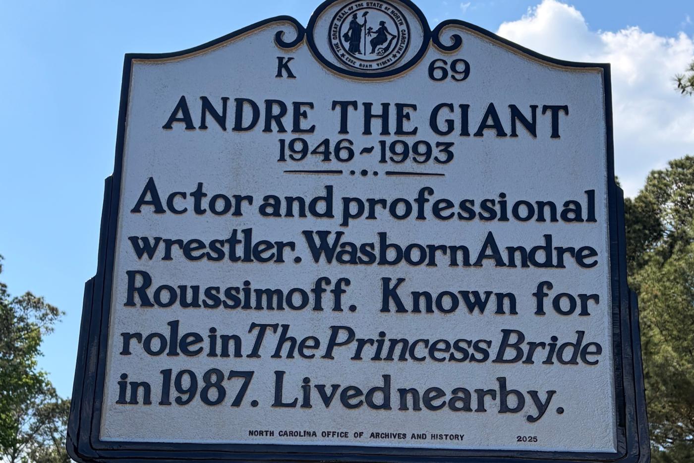 K-69 Andre the Giant historical marker 