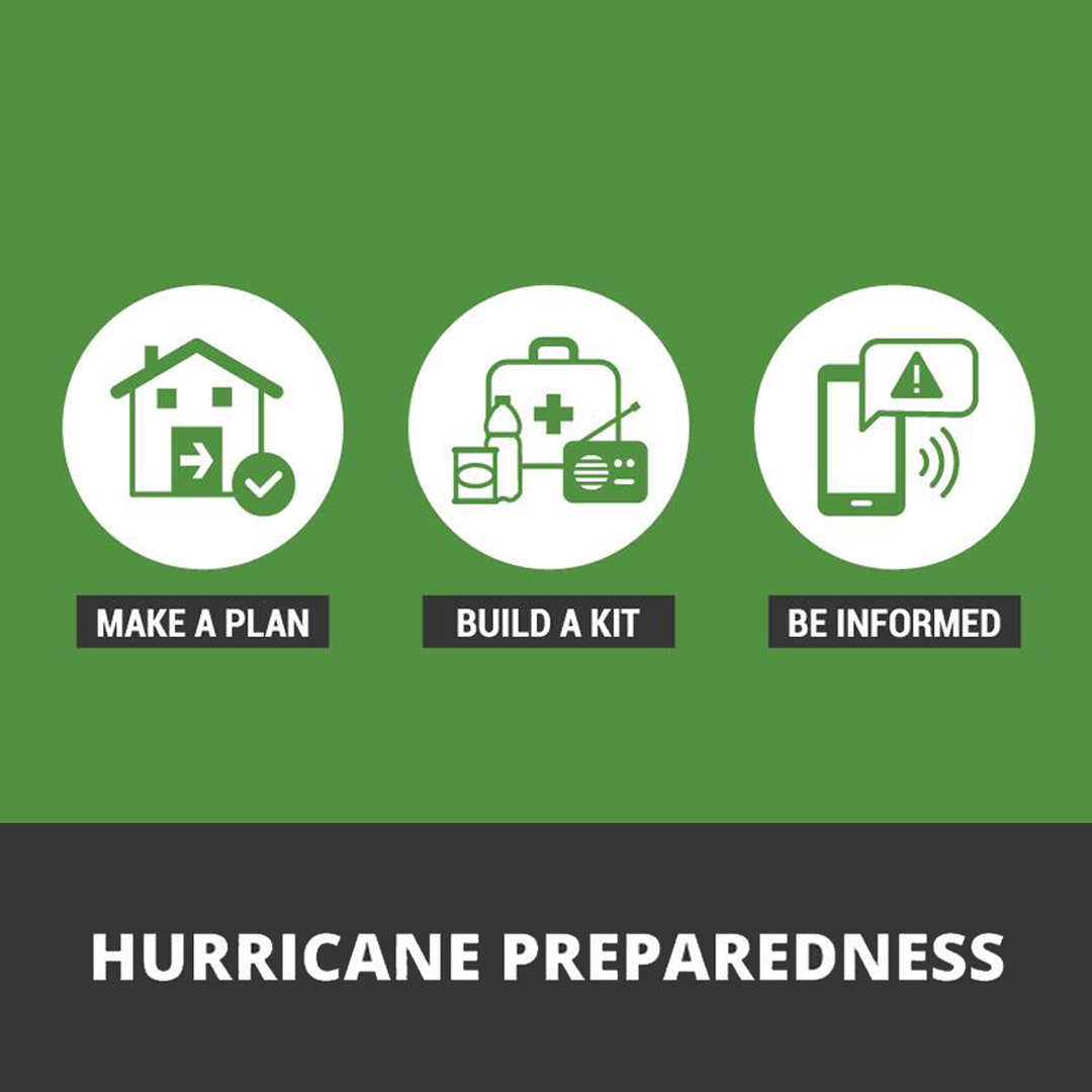 Green background with title "Hurricane Preparedness." There are three icons on it that are for making a plan, building a kit and staying informed.
