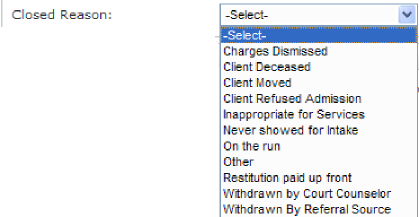 Dropdown menu showing Closed Reasons