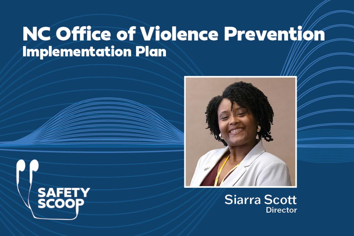 Blue graphic with title, "NC Office of Violence Prevention Implementation Plan." Photo of Black female in white blazer.