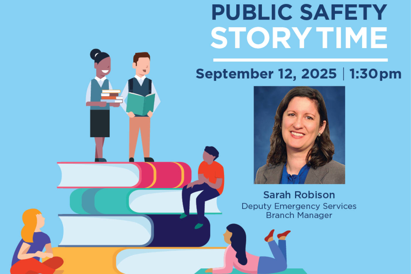 Blue promotional graphic for Story Time with people on a pile of books and profile photo of the next female reader, Sarah Robison