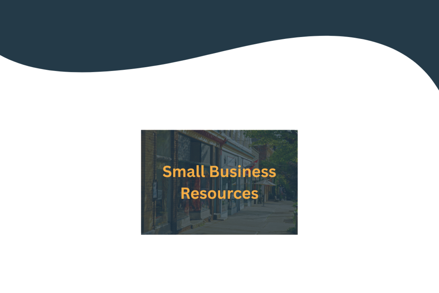 Image of a downtown walkway representing resources for small businesses