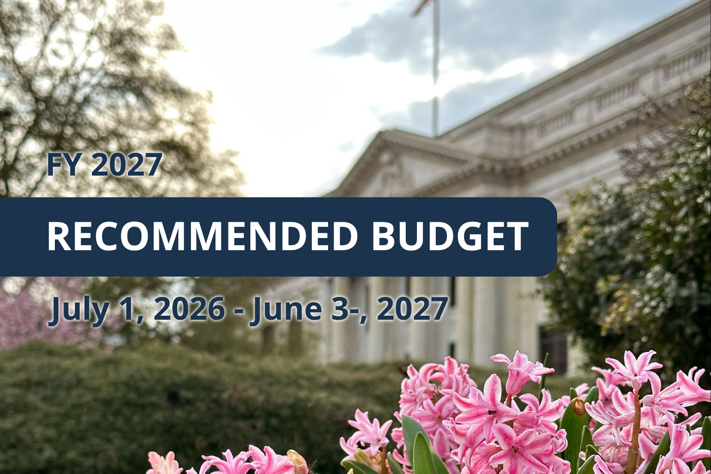 Old Courthouse with FY2027 Recommended Budget title