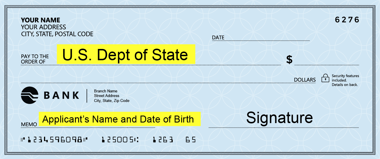 Example of check to pay for passport fees, made out to the U.S. Department of State and the applicant's name and date of birth noted in the memo section.