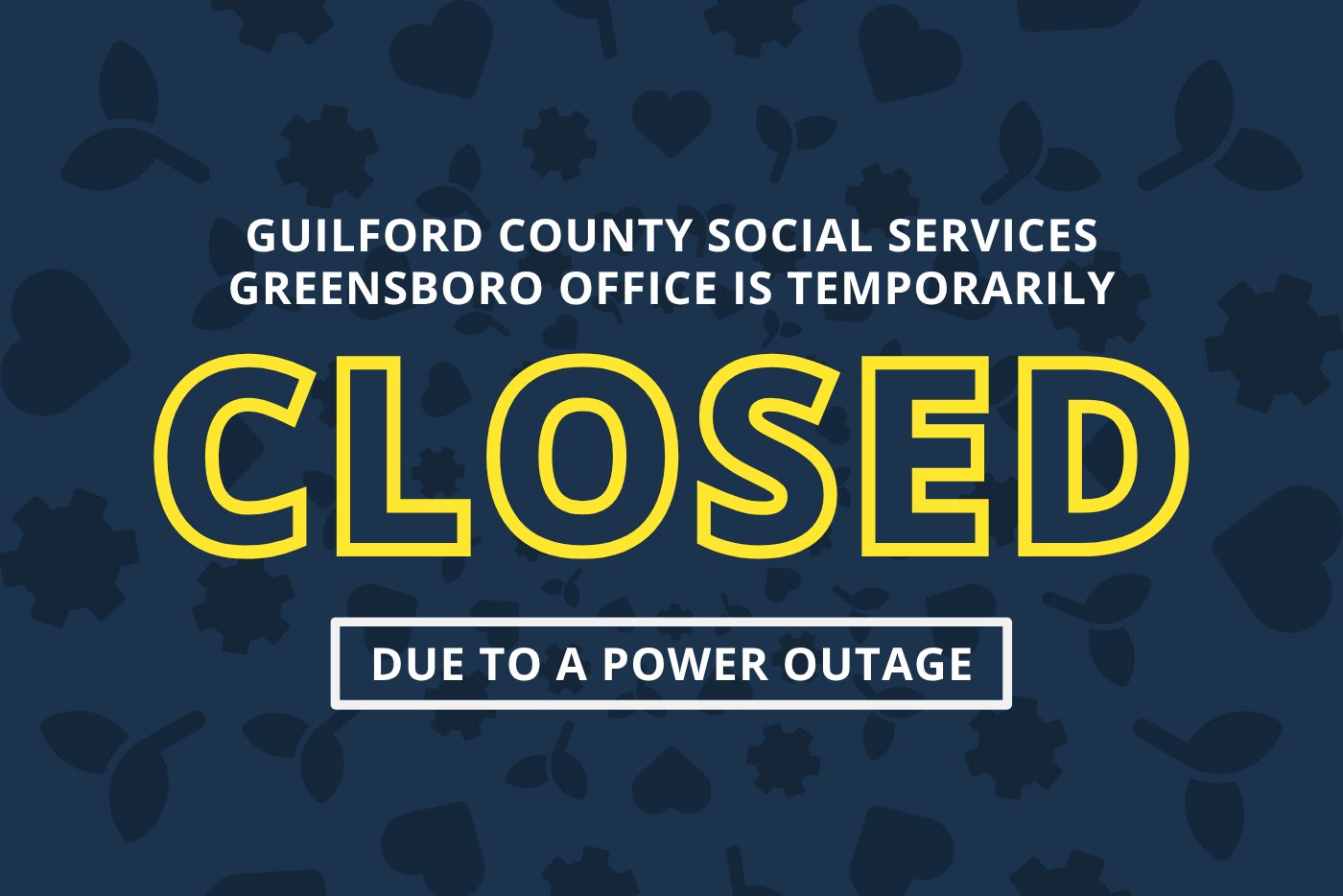 Social Services Closed Due to Power Outage