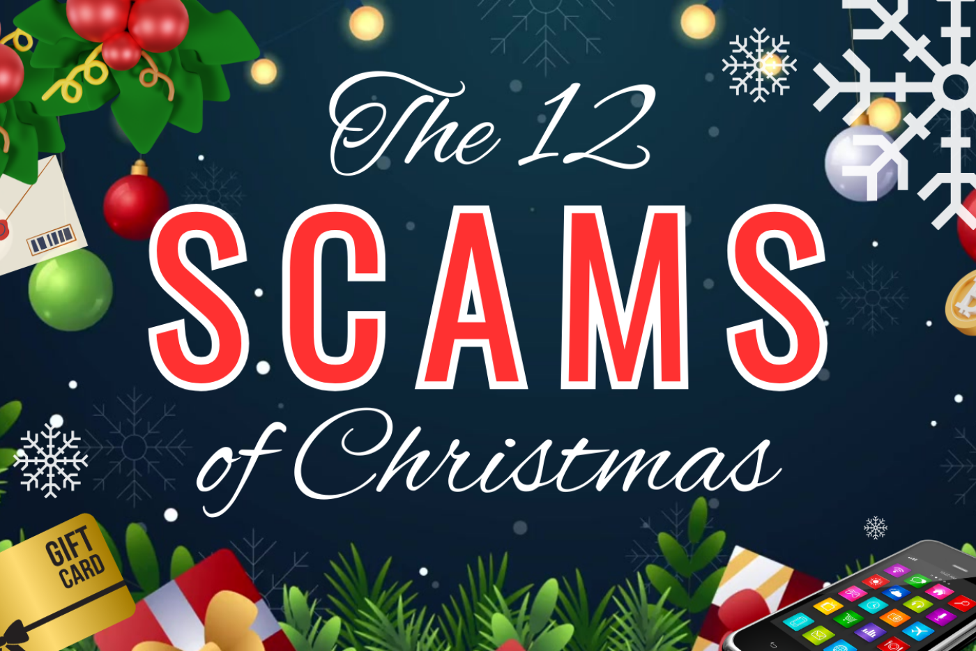 The 12 Scams of Christmas