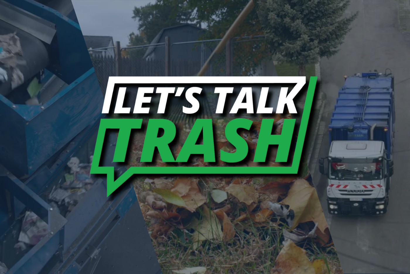 Let's Talk Trash