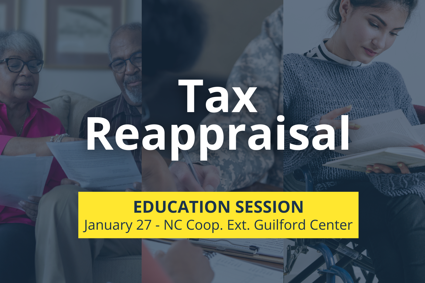 Tax Reappraisal Education Session - January 27 at the NC Cooperative Extension Guilford Center