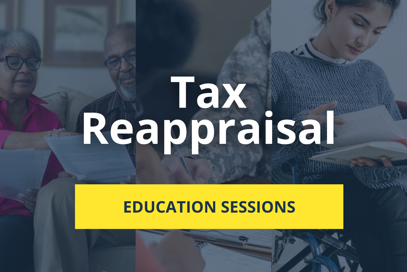 Tax Reappraisal Education Meetings