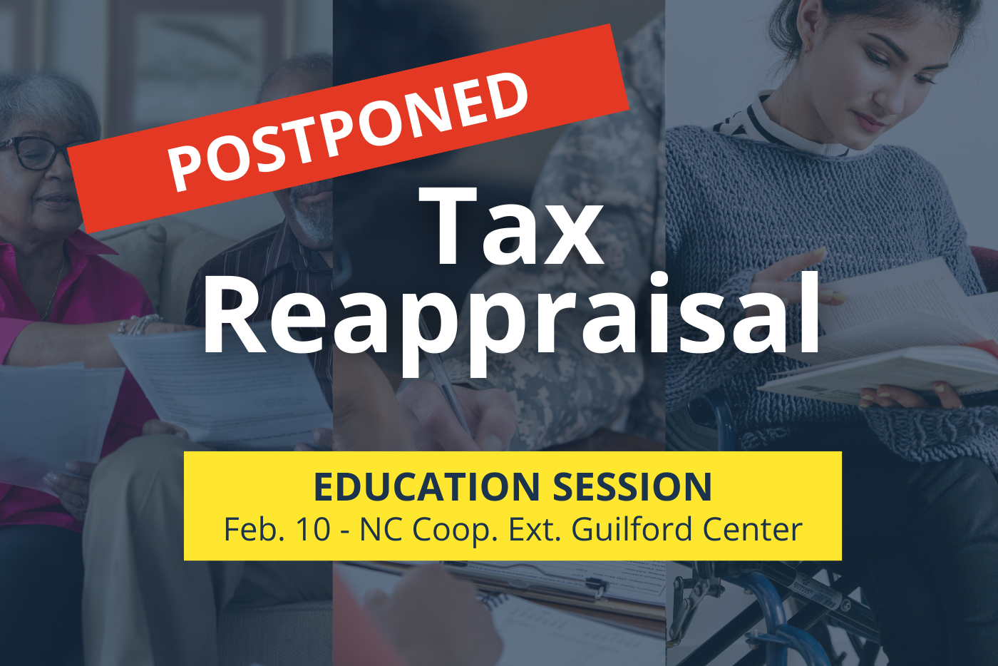 Feb 10. Tax Reappraisal Education Session Postponed