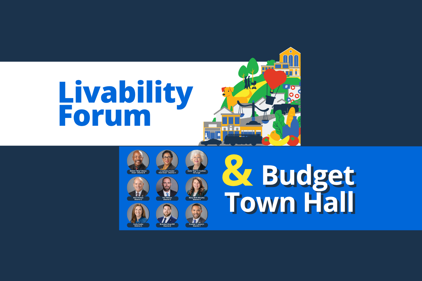 Livability Forum and Budget Town Hall meeting session.