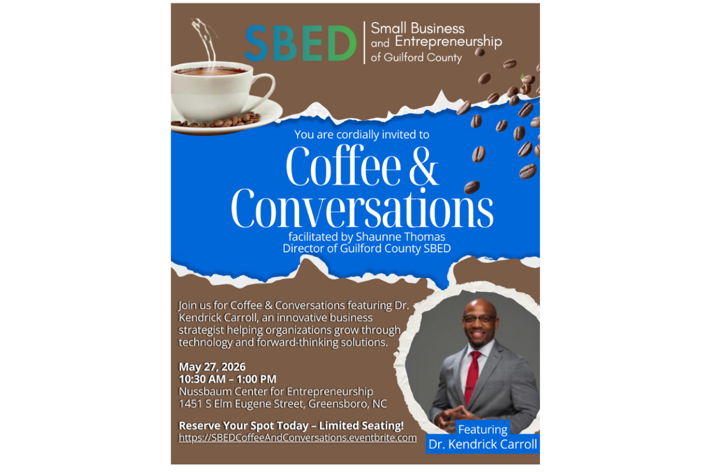 Coffee and Conversations with Dr. Kendrick Carroll