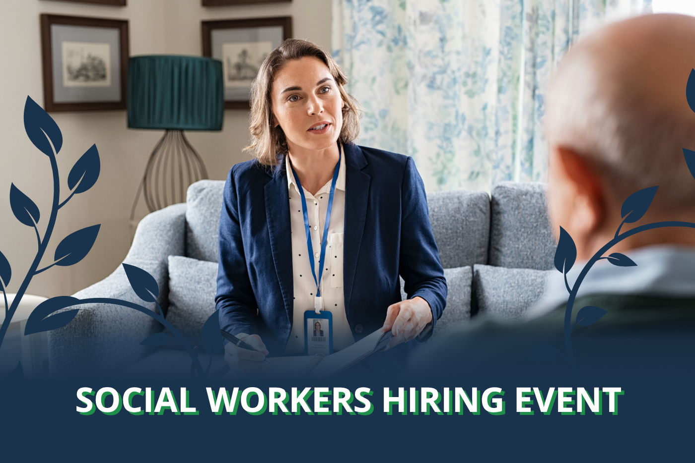Social workers hiring event.