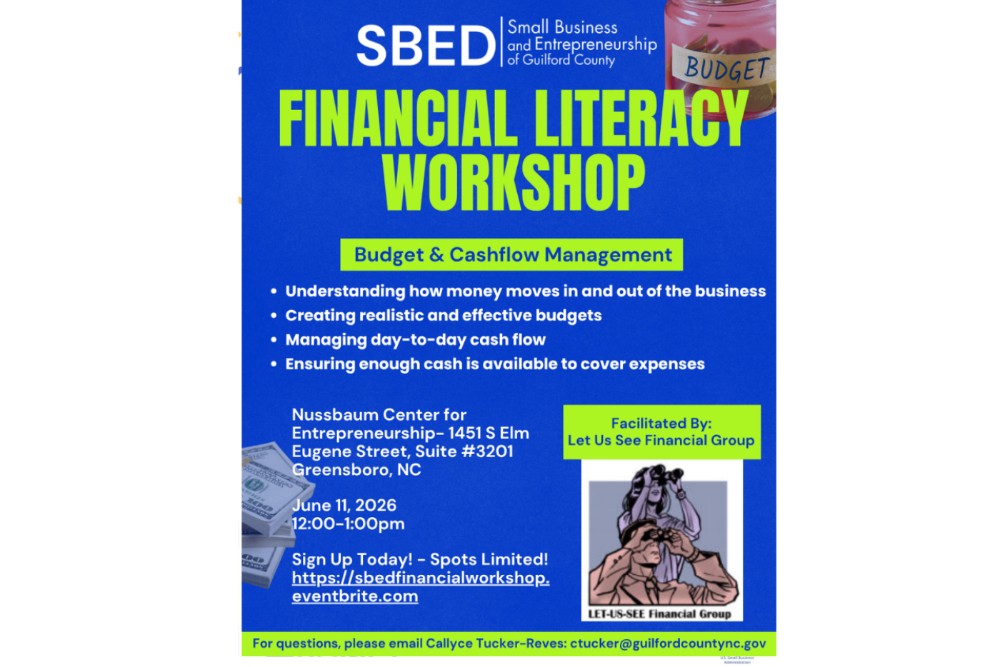 Small Business and Entrepreneurship of Guilford County host a Financial Literacy Workshop: Budget Management and Cashflow On Thursday, June 11, 2026 at 12:00 noon.