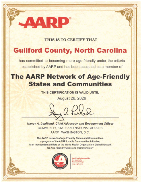 American Association of Retired Persons (AARP) certificate recognizing Guilford County as an Age-Friendly Community.