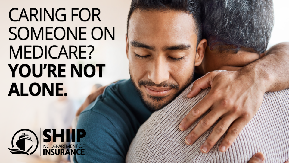 Caring for someone on medicare? You're not alone.