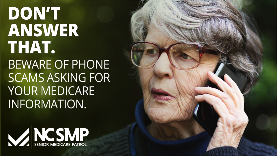 Don't answer that. Beware of phone scams asking for your medicare information.