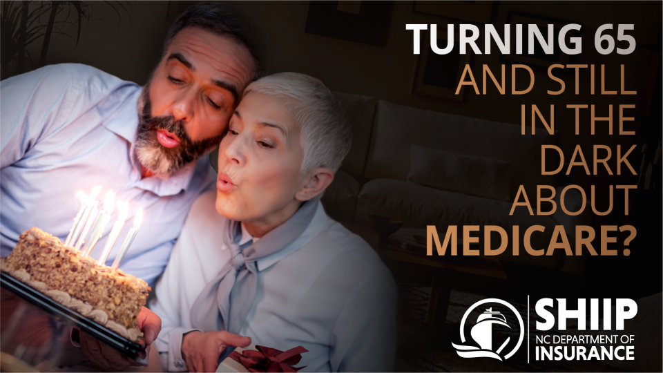 Turning 65 and still in the dark about medicare?