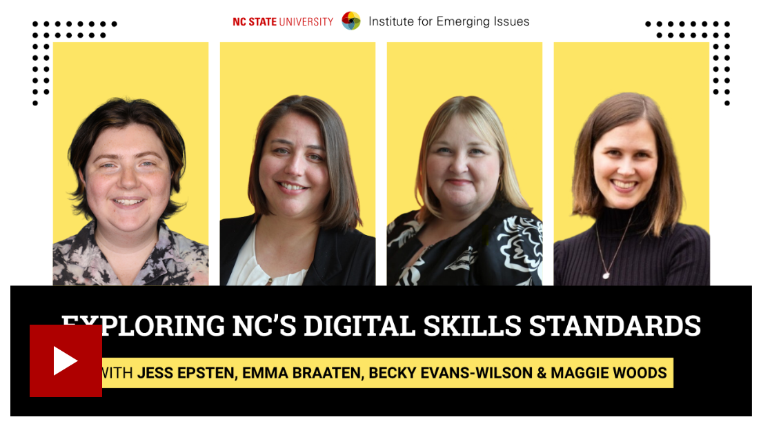 Exploring NC Digital Skills Standards on Institute for Emerging Issues Podcast